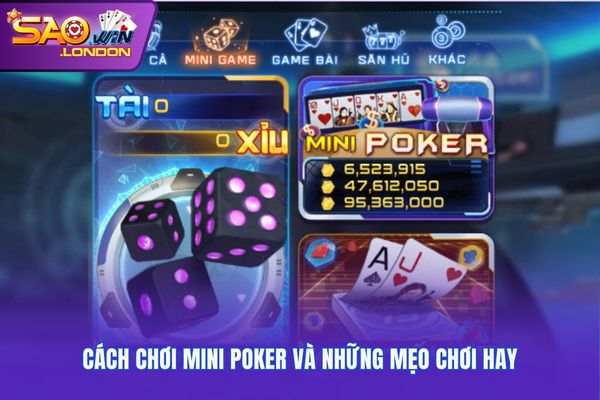 Cách chơi mini poker và những mẹo chơi hay